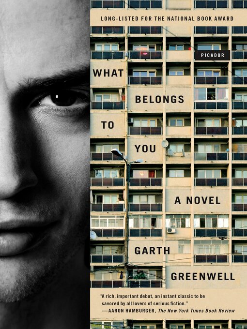 Title details for What Belongs to You by Garth Greenwell - Wait list